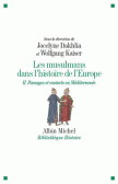 Les Musulmans dans l'Histoire de l'Europe