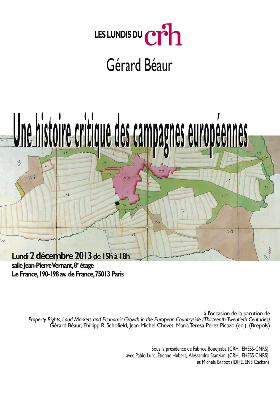 Autour de l'ouvrage de Gérard Béaur, Une histoire critique des campagnes européennes