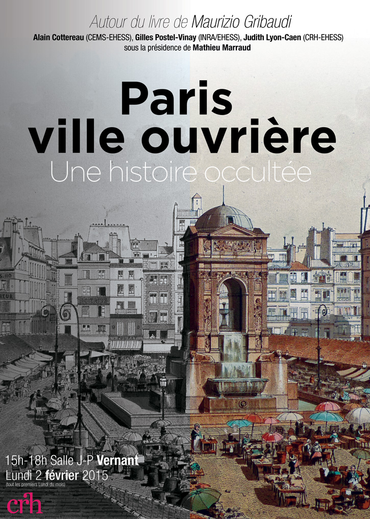 Autour de l'ouvrage d'Isabelle Backouche, Paris, ville ouvrière. Une histoire occultée