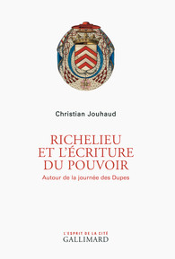 Richelieu et l’écriture du pouvoir.