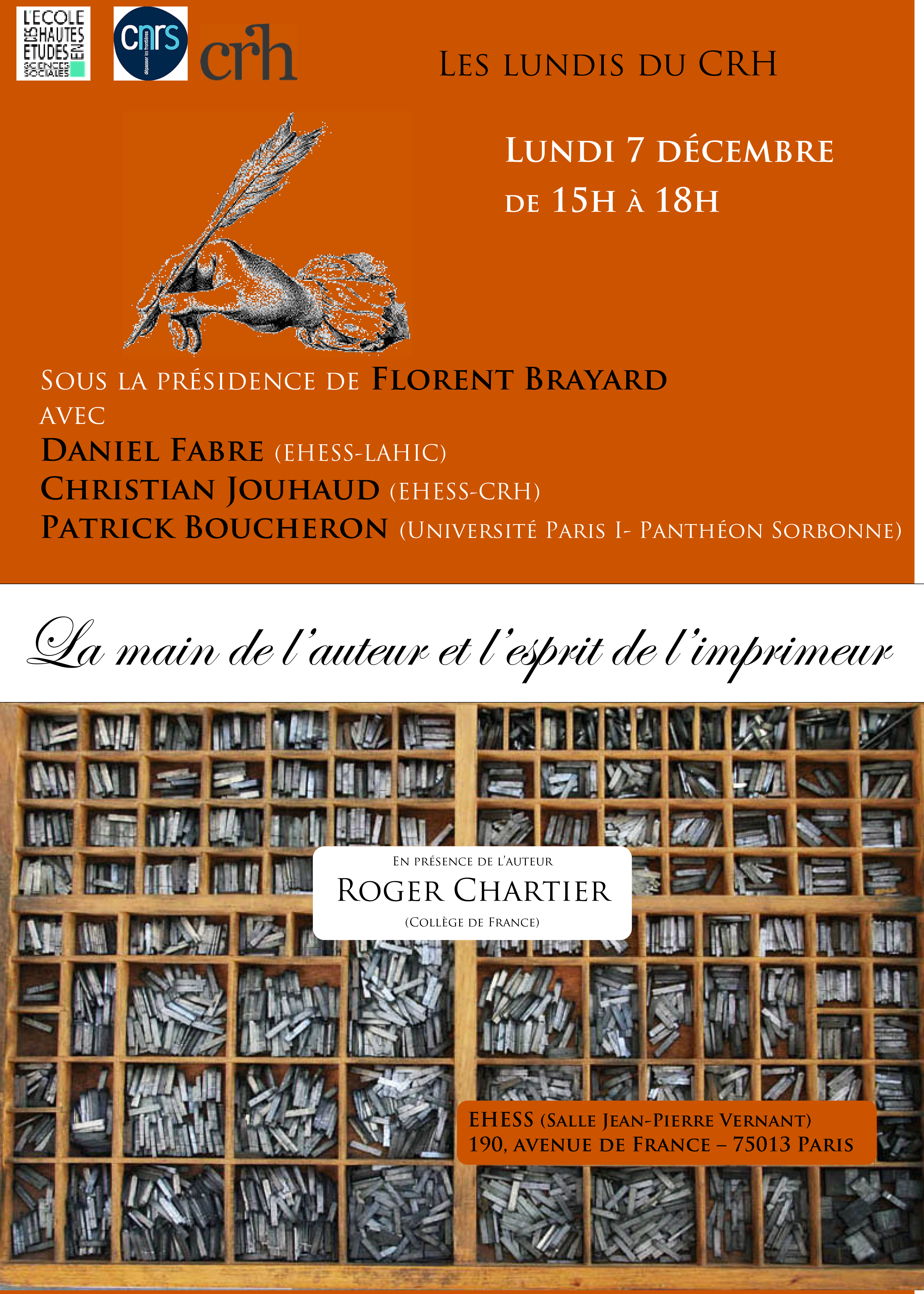 Autour de l'ouvrage de Roger Chartier, La main de l'auteur et l'esprit de l'imprimeur