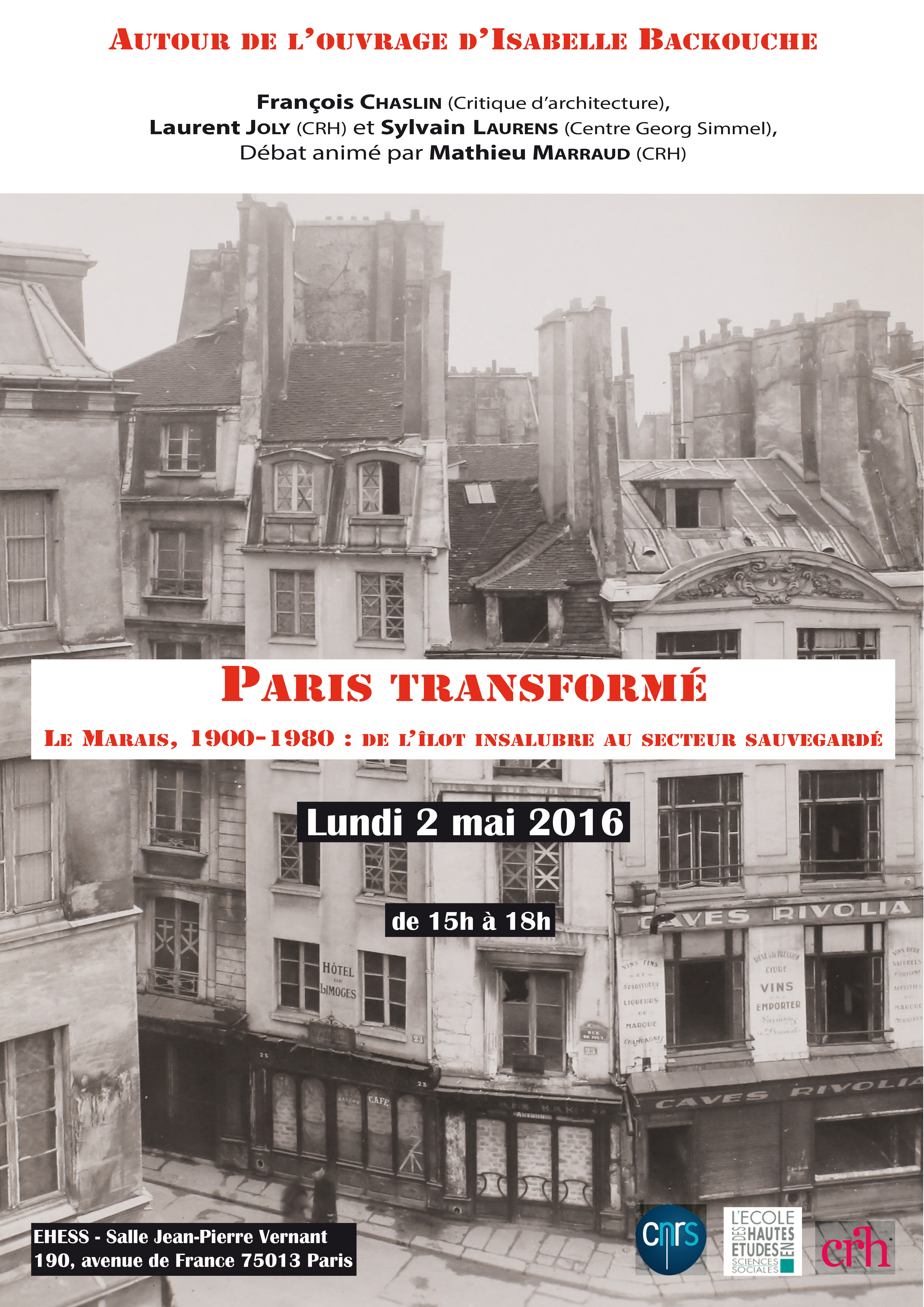 Autour de l'ouvrage d'Isabelle Backouche, Paris transformé. Le Marais, 1900-1980