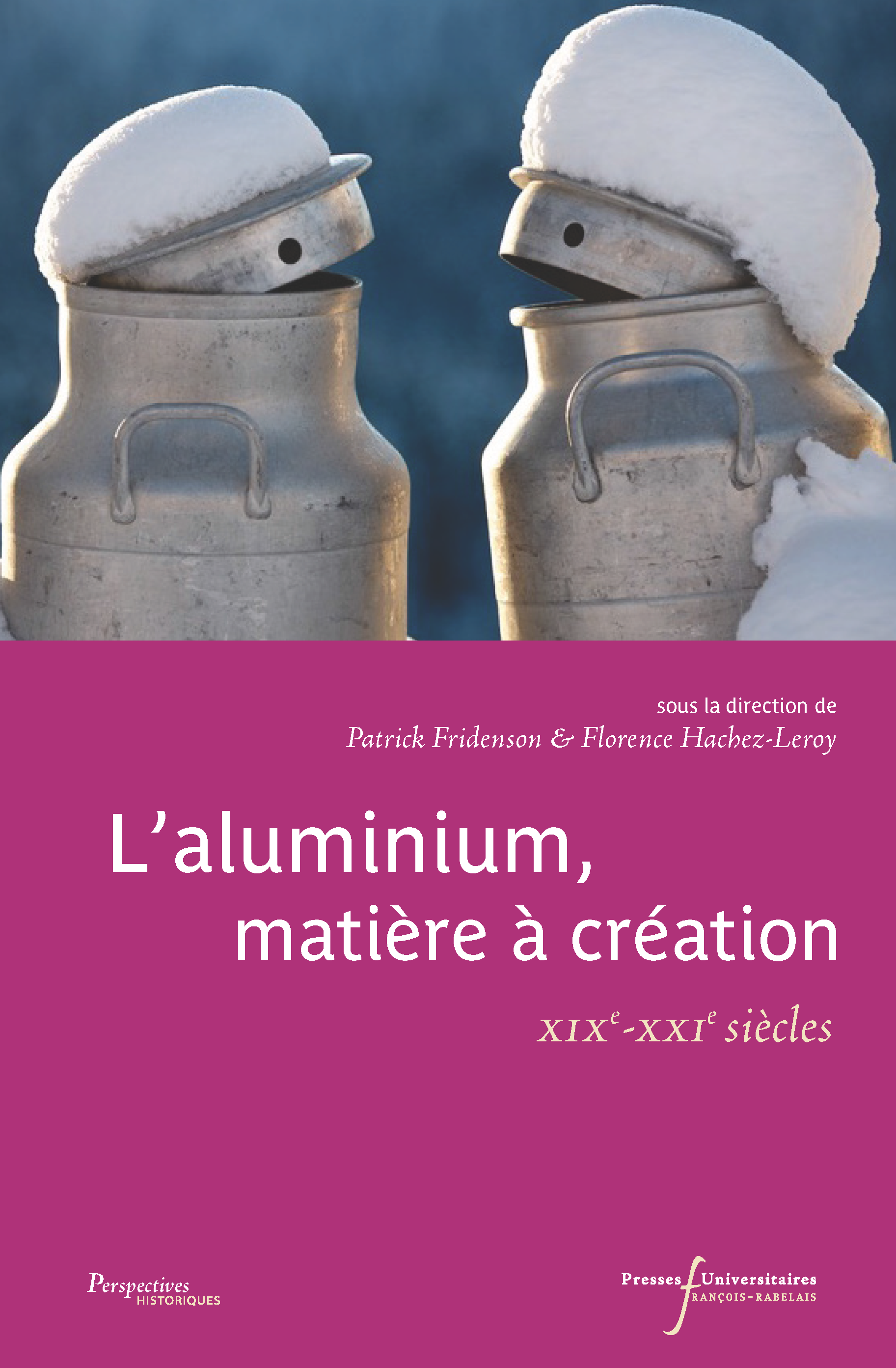 L’aluminium, matière à création XIXe-XXIe siècles