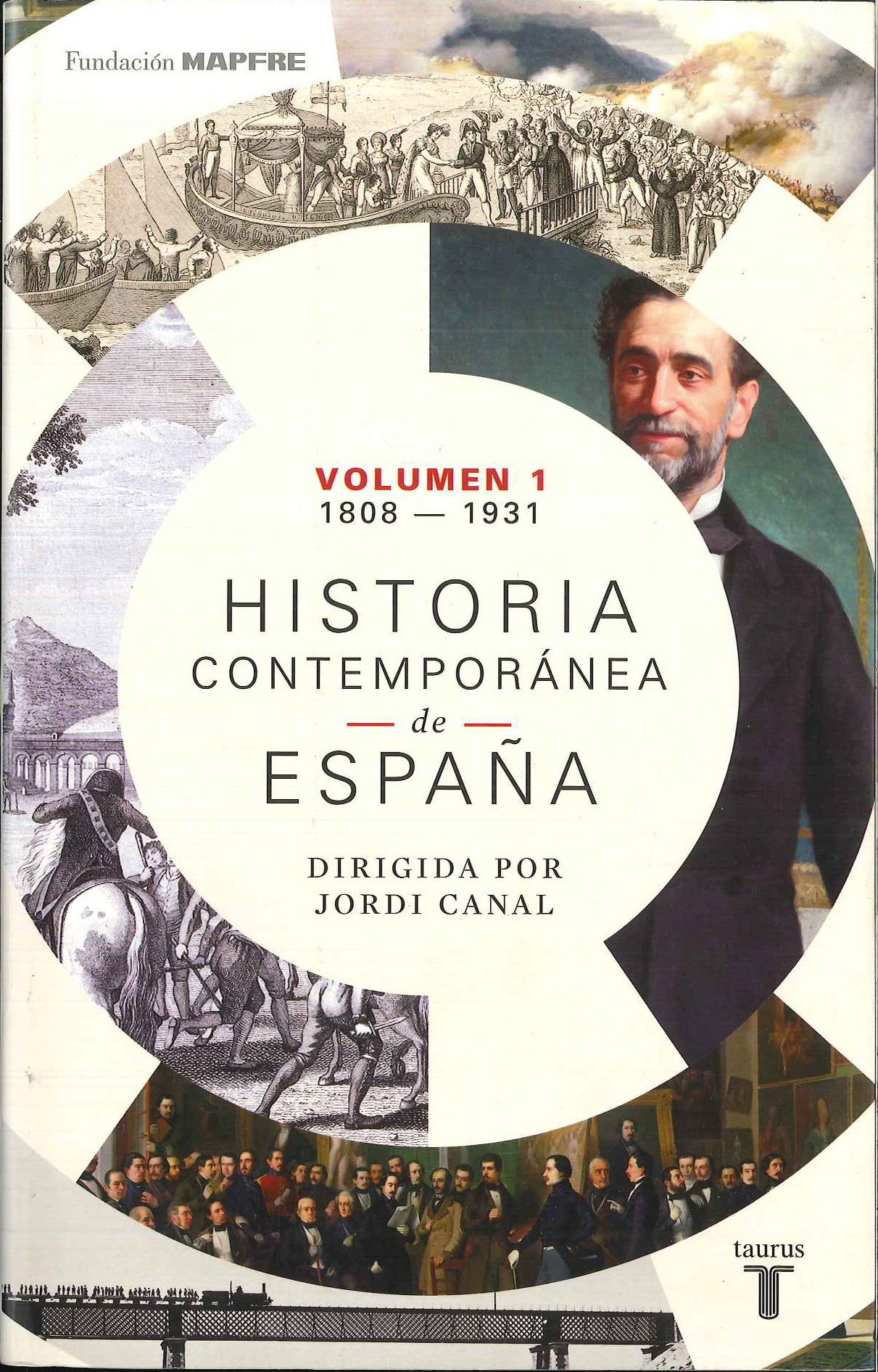 Historia contemporánea de España (vol. 1, 1801-1931); (vol. 2, 1931-2017)