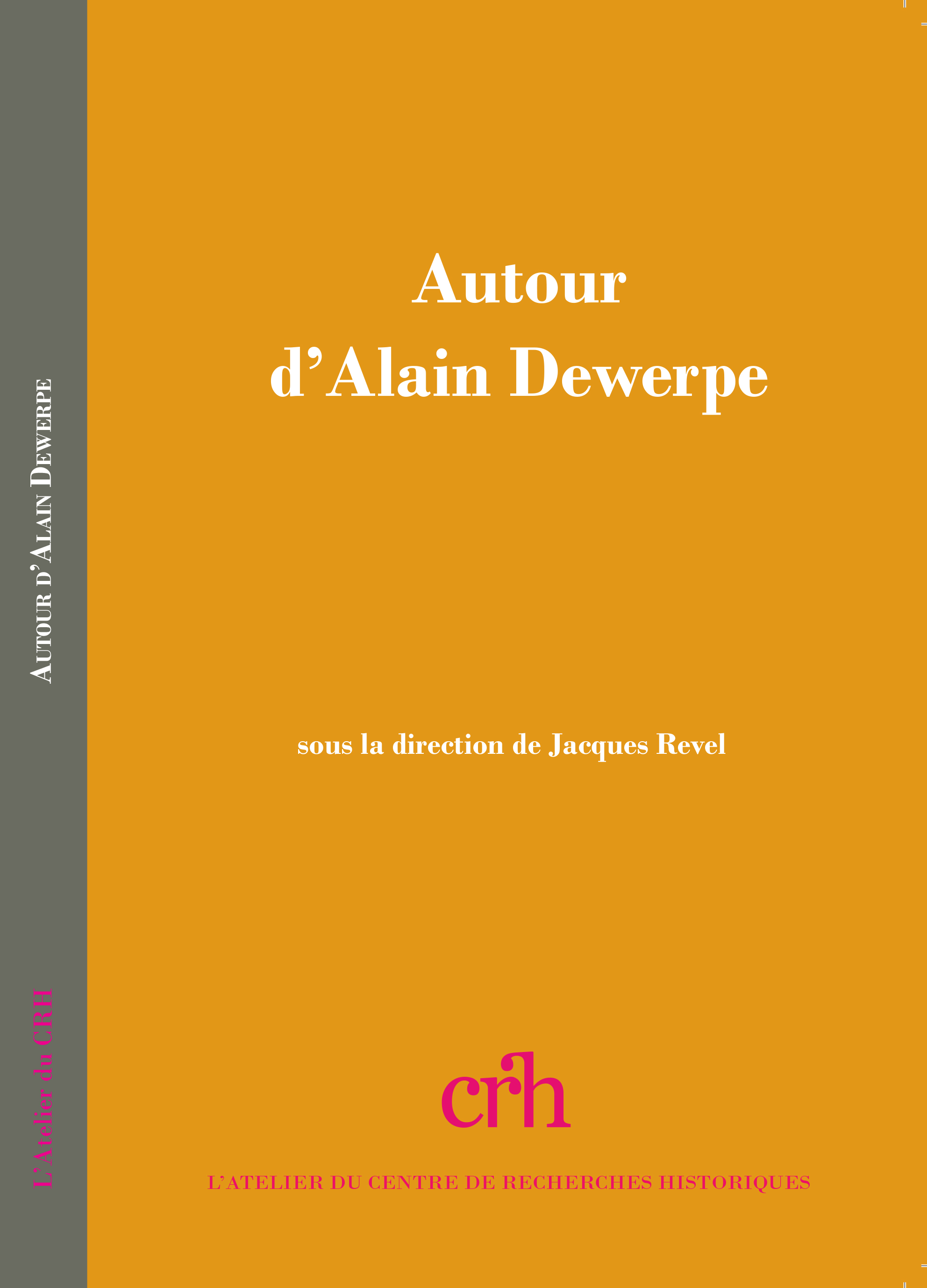 Autour d'Alain Dewerpe