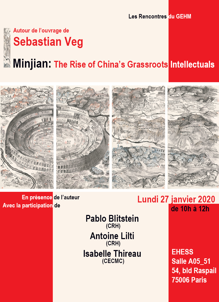 Autour de Sebastian Veg, Minjian. The Rise of China’s Grassroots Intellectuals