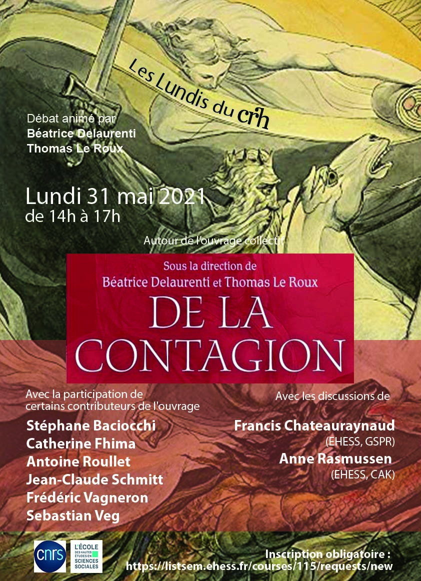 Autour de l'ouvrage De la contagion, B. Delaurenti et T. Le Roux (dir.)