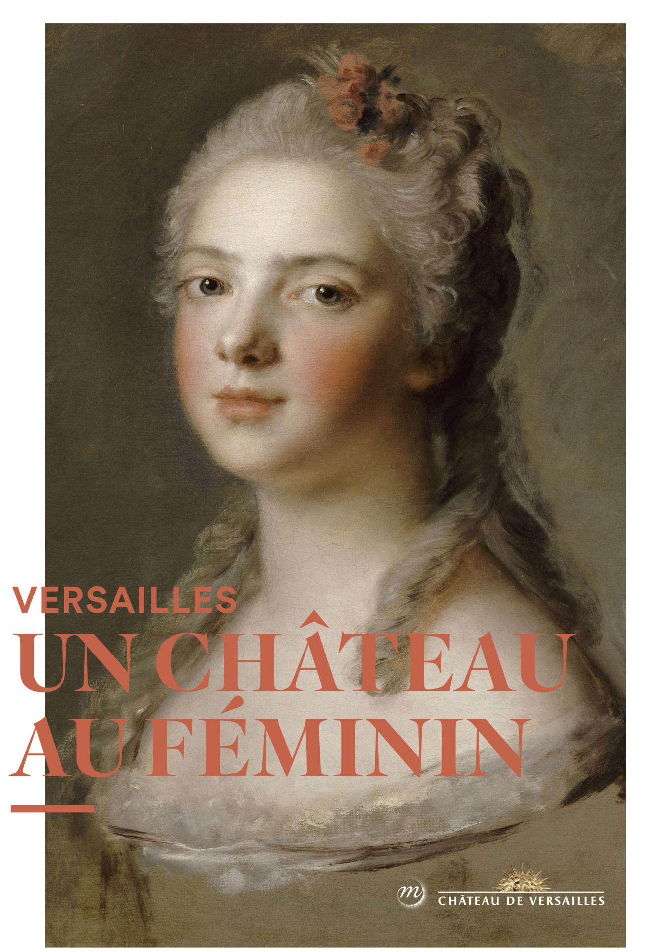 Versailles, un château au féminin